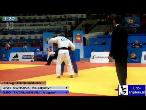 Judo 2012 European Championship Chelyabinsk: Soroko (UKR) - Tatalashvili (GEO) [-73kg]