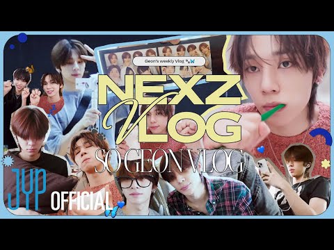[NEXZ VLOG] SO GEON VLOG | A Week in My Life🐾🦋 #1 | Dance Practice🕺🏻Jjimjilbang ♨ My Birthday🍈🎂
