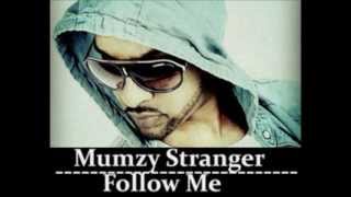 Mumzy Stranger  - Follow Me (Saatsamundar) | Official Song