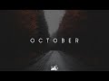 October | Beautiful Chill Music Mix