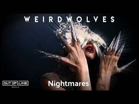 Weird Wolves - Nightmares (Official Music Video)