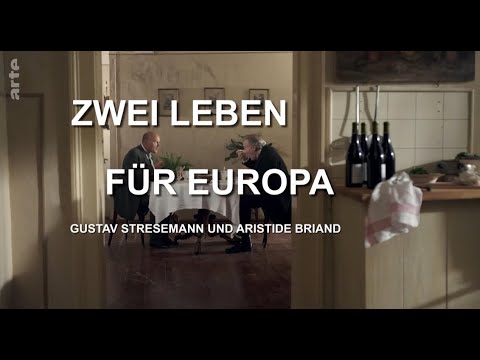 Zwei Leben für Europa - Gustav Stresemann und Aristide Briand | Grand Final