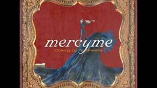 Mercy Me - No More No Less