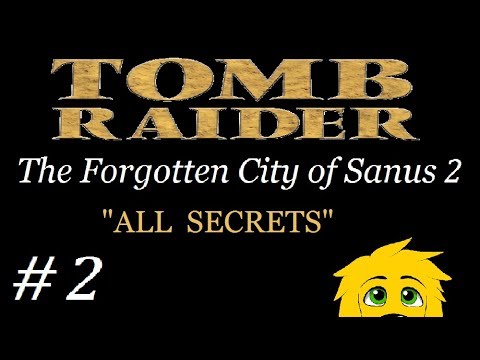 TRLE: The Forgotten City of Sanus 2 - (Level 2) Sacred Valley of Ukanimba