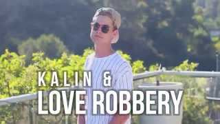 Kalin and Myles: Love Robbery (music video) - Kian Lawley + Ricky Dillon