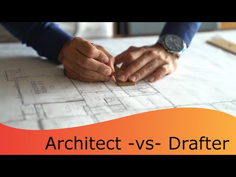 Architect vs. Drafter: Understanding the Differences