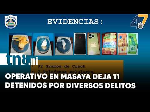 11 detenidos en Masaya por múltiples delitos en operativo policial