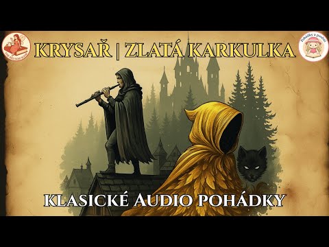 KRYSAŘ 🐀, ZLATÁ KARKULKA✨ | Klasické audio pohádky😴💤