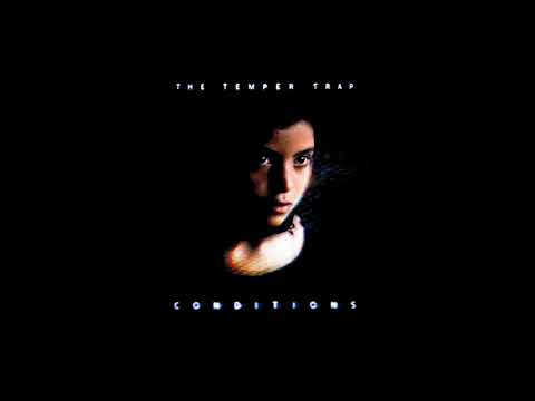The Temper Trap - Fader