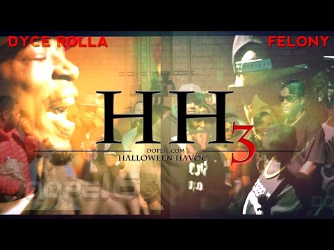 Dyce Rolla vs Felony