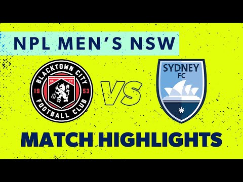 NPL Men's NSW Round 14 Highlights – Blacktown City v Sydney FC