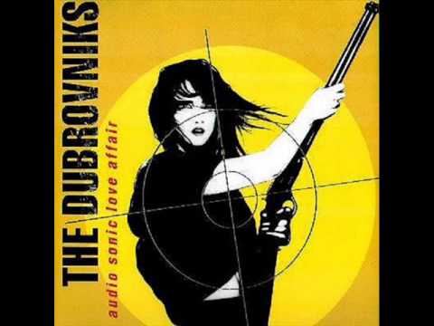 THE DUBROVNIKS  - Something's Not Right In This World