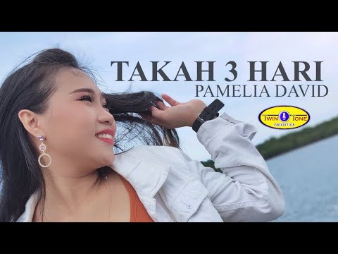 Takah 3 Hari by Pamelia David (Official Music Video)