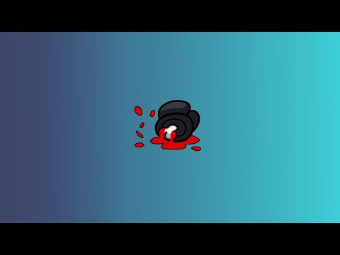 AMONG US ma se muoio il video finisce