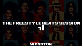 The Freestyle Beats Session #1 | Michael Jackson | @TheHomieWynston