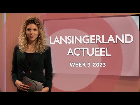 Lansingerland Actueel - Week 9 2023