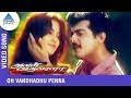 Oh Vanthathu Penna Video Song Aval Varuvala Movie Songs Ajith Simran SA Rajkumar