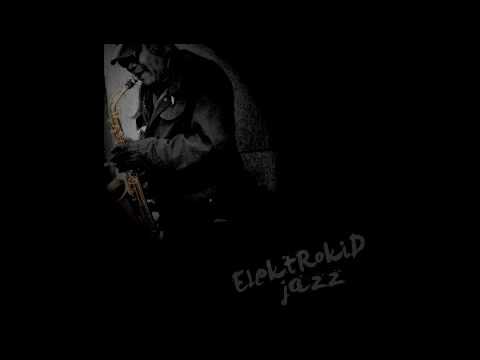 Elektrokid - Jazz