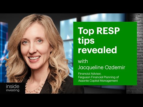 My top RESP contribution and withdrawal strategies to help maximize savings