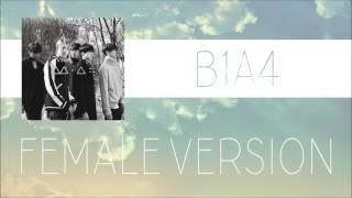 B1A4 - To My Star [FEMALE VERSION]