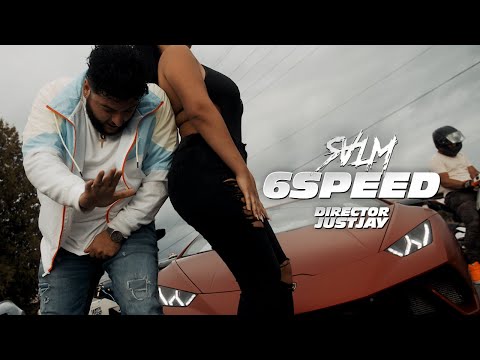 SVLM — Six Speed (Official Music Video)