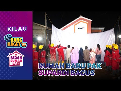 Bahagia Pak Supardi Lihat Rumah Barunya - Kilau Uang Kaget & Bedah Rumah Lagi