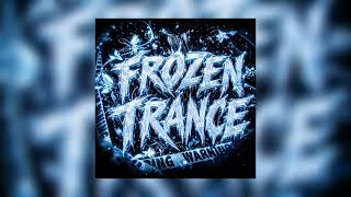 Frozen Trance - refzyxxq
