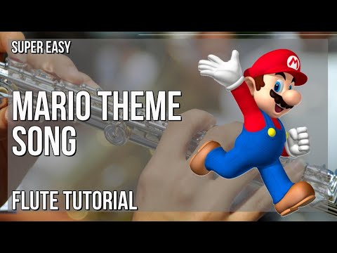 SUPER EASY: How to play Mario Theme Song  by Koji Kondo on Flute (Tutorial)