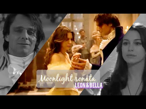 Leon & Bella | moonlight sonata [la Bella y la Bestia]