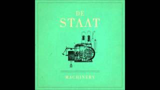 De Staat - Machinery (Full Album)