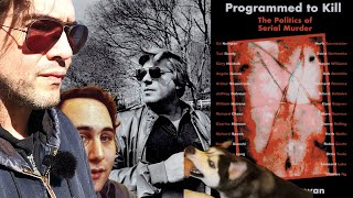 Programmed to Kill by Dave McGowan. Should Son of Sam Researchers Take This Book Seriously