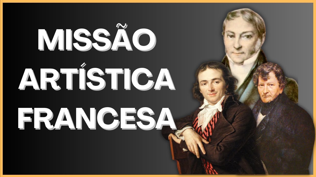 A MISSÃO ARTÍSTICA FRANCESA E SEU LEGADO PARA A HISTORIA DO BRASIL.