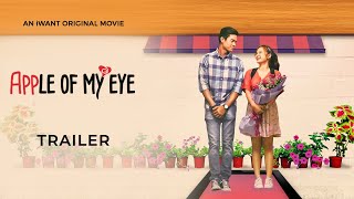 Apple Of My Eye Trailer | iWant Original Movie
