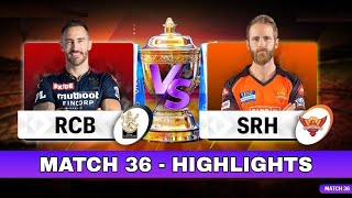 RCB vs SRH Match No 36 IPL 2022 Match Highlights | Hotstar Cricket | ipl 2022 highlights today
