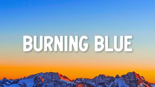 Mariah the Scientist - Burning Blue (Lyrics)