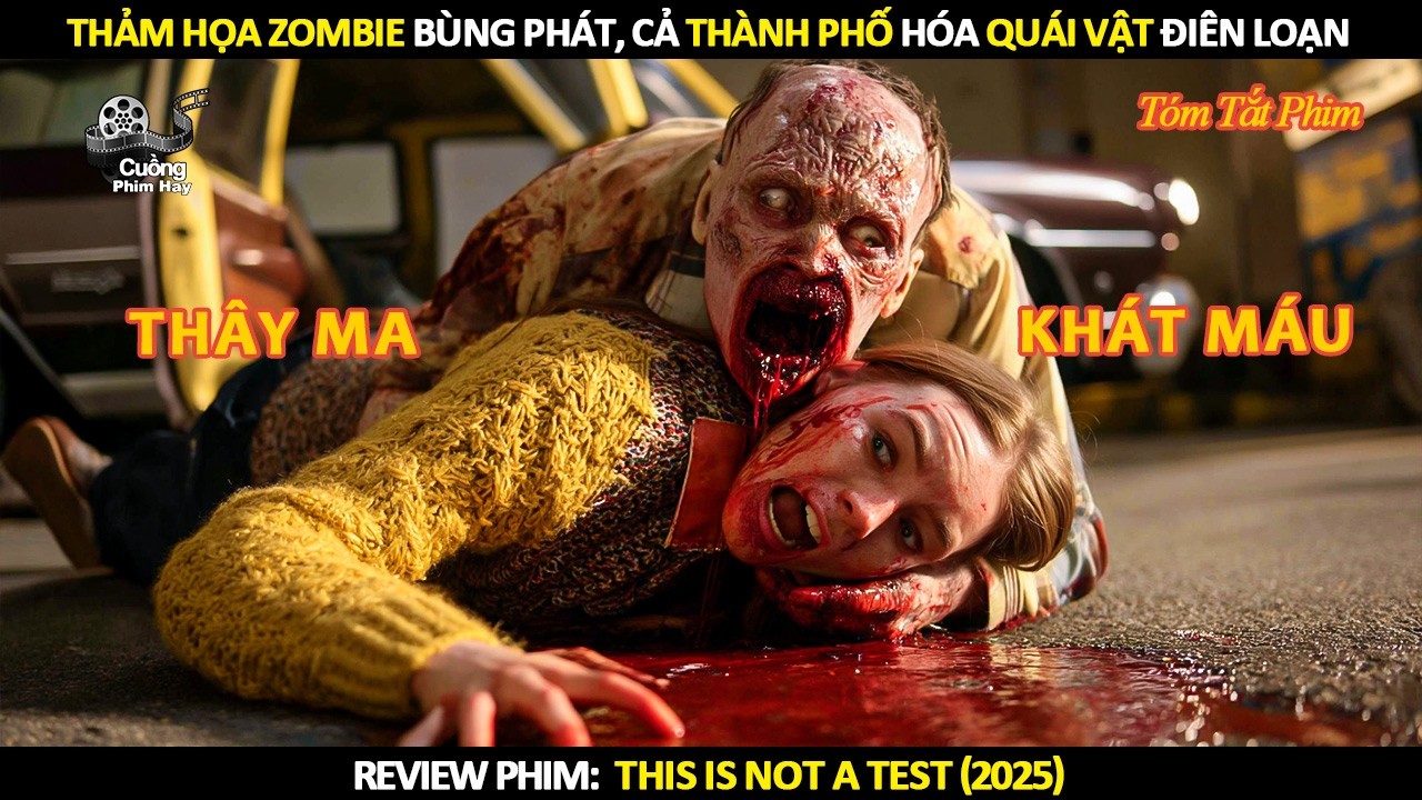 [Review Phim] Thảm Họa Zombie Bùng Phát Khiến Cả Thành Phố Hóa Quái Vật Điên Loạn