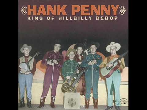HANK PENNY - All Night And All Day Long