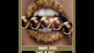 INNER SOULS - Tearin' Me Apart (booker T Main Mix).