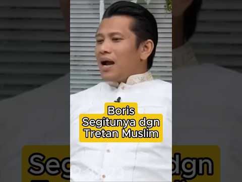 Boris VS Tretan Muslim