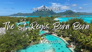 ST. REGIS BORA BORA: One of Bora Bora’s Most Iconic Overwater Luxury Resorts (20