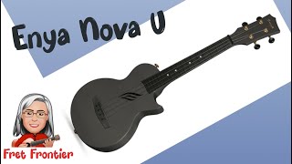 Video thumbnail for Enya Nova U Concert Ukulele Review by Fret Frontier