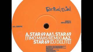 Fatboy Slim - Star 69 (Timo Maas Remix)