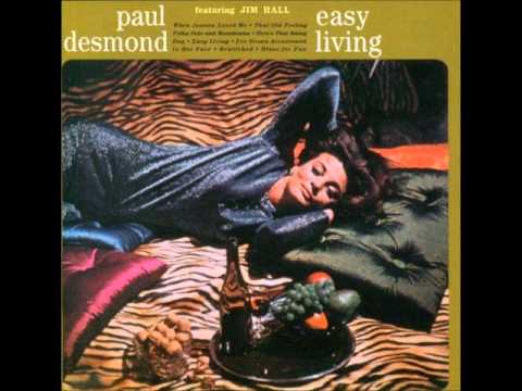 Paul Desmond feat. Jim Hall - Rude old man