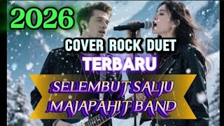 Download lagu 🎸 SELEMBUT SALJU – MAJAPAHIT BAND | ROCK DUET COVER TERBARU 2026 🔥 mp3