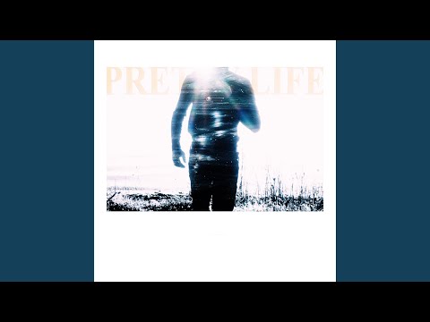 Pretty Life