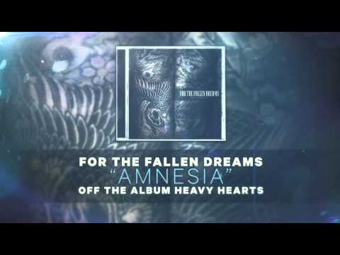 For the Fallen Dreams - Amnesia