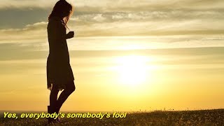 Video thumbnail of "Everybody's Somebody's Fool  (1960)  -  CONNIE FRANCIS  -  Lyrics"