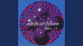 Feel It (Tranquility)