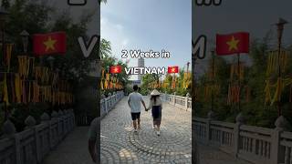 Two weeks in Vietnam 🇻🇳 itinerary