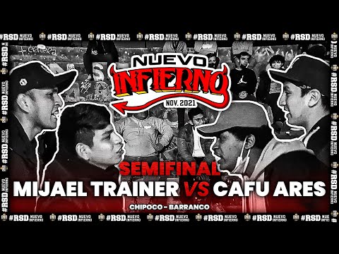 #MIJAEL & #TRAINER VS #CAFU & #ARES (SEMIFINAL) // FECHA #4 NUEVO INFIERNO X RAPSODIA